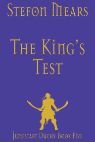 Title: The King's Test, Author: Stefon Mears