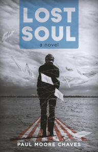 Title: Lost Soul, Author: Paul Moore Chaves
