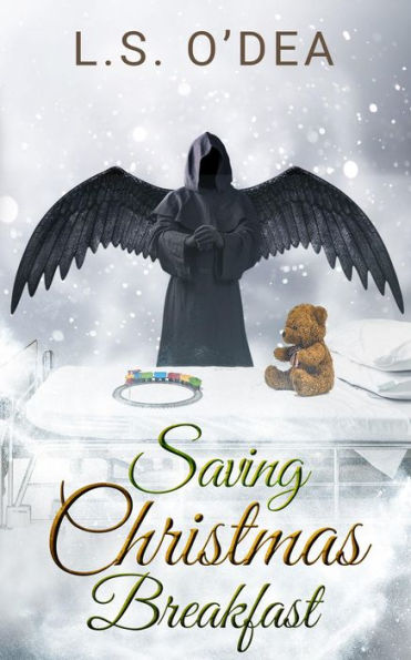Saving Christmas Breakfast: A standalone, paranormal, dark angel, holiday fantasy short story.