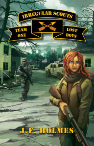 Title: Irregular Scout Team One, Author: J.F. Holmes