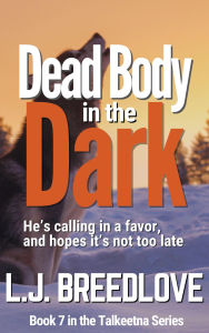 Title: Dead Body in the Dark, Author: L. J. Breedlove