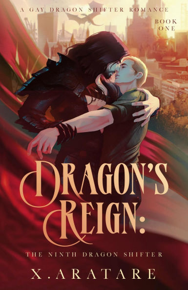 Dragon's Reign: The Ninth Dragon Shifter (Book 1)