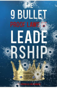 Title: The 9 Bullet proof laws of leadership, Author: Jordan Ali