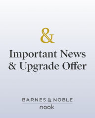 Important NOOK News & Upgrade Offer