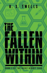 Title: The Fallen Within, Author: R. S. Twells