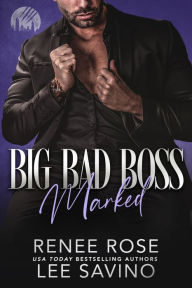 Ebook free download pdf Big Bad Boss: Marked 9781636931760