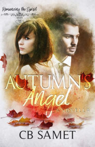 Title: Autumn's Angel, Author: C. B. Samet