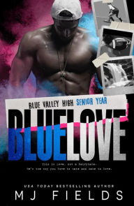 Title: Blue Love, Author: MJ Fields