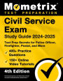 Civil Service Exam Study Guide 2024-2025 - 400+ Practice Questions, 150+ Online Video Tutorials, Test Prep Secrets: [4th Edition]