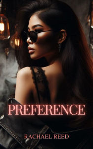 Title: Preference, Author: Rachael Reed
