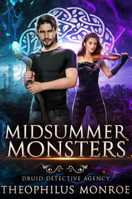 Title: Midsummer Monsters, Author: Theophilus Monroe