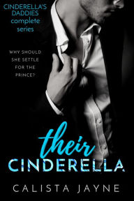 Title: Their Cinderella, Author: Calista Jayne