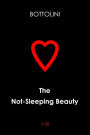 The Not-Sleeping Beauty