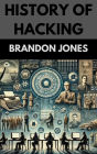 History of Hacking