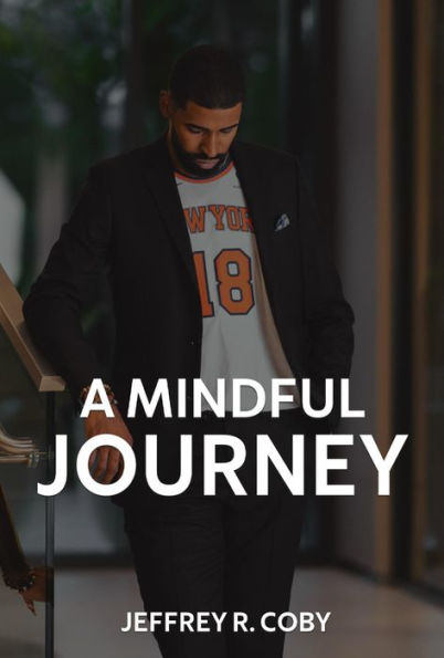 A Mindful Journey