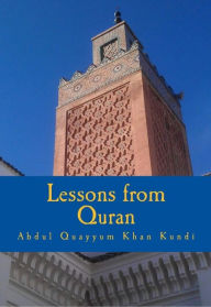 Title: Lessons from Quran, Author: Abdul Kundi