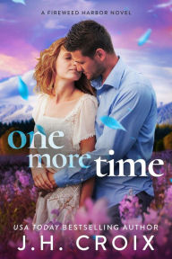 Title: One More Time, Author: J. H. Croix