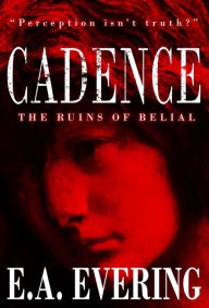 Title: Cadence: The Ruins of Belial (Illustrated Storybook): 