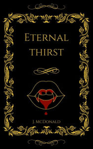Title: Eternal Thirst, Author: J. McDonald