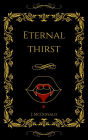 Eternal Thirst