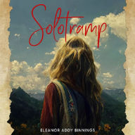 Title: SOLOTRAMP, Author: Eleanor Addy Binnings