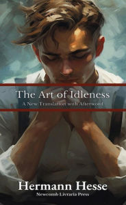 Title: The Art of Idleness, Author: Hermann Hesse