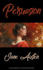 Persuasion: Illustrated Edition