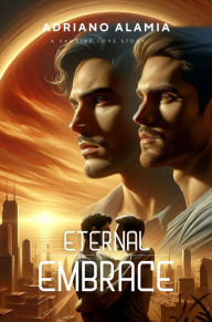 Title: Eternal Embrace, Author: Adriano Alamia