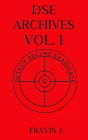 DSE ARCHIVES VOL. 1