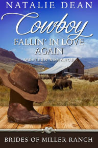 Title: Cowboy Fallin' In Love Again, Author: Natalie Dean