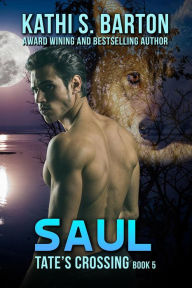 Title: Saul, Author: Kathi S. Barton