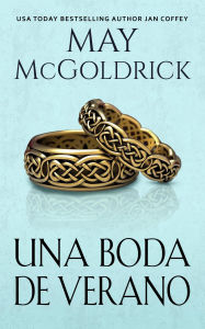Title: Una Boda de Verano, Author: May McGoldrick