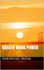 Breath Work Power