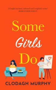 Title: Some Girls Do, Author: Clodagh Murphy