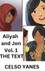 Aliyah and Jon Vol.1 (the text): a love that faces many obstacles