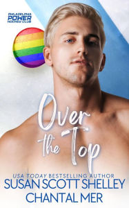 Title: Over the Top, Author: Susan Scott Shelley