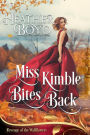 Miss Kimble Bites Back