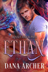 Title: Ethan: Shifter World, Author: Dana Archer