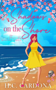 Title: Shadows on the Shore, Author: H. C. Cardona