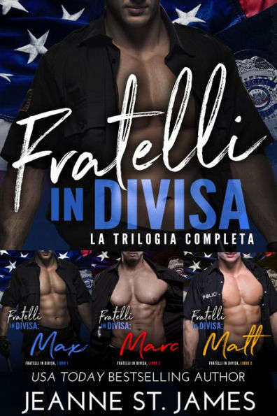 Fratelli in divisa: La trilogia completa: Libri 1-3