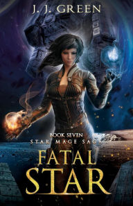 Title: Fatal Star, Author: J. J. Green