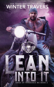 Title: Lean Into It, Author: Winter Travers