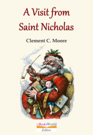 Title: A Visit from Saint Nicholas, Author: Clement Clarke Moore