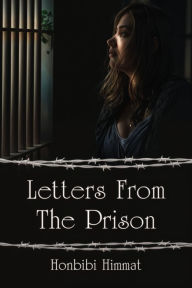 Title: Letters From The Prison, Author: Honbibi Himmat