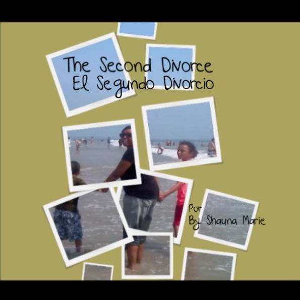 El Segundo Divorcio: The Second Divorce