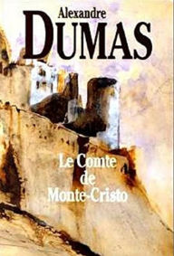 Title: LE COMTE DE MONTE-CRISTO (Edition Intégrale en Français - Version Entièrement Illustrée) French Edition, Author: Alexandre Dumas