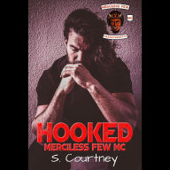 Title: Hooked: The Merciless Few, Author: S Courtney