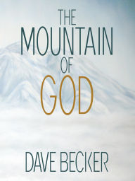 Title: The Mountain of God, Author: Dave Becker