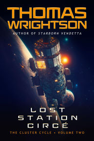 Title: Lost Station Circé, Author: Thomas Wrightson