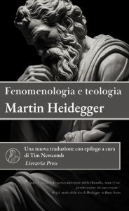 Title: Fenomenologia e teologia (Edizione italiana), Author: Tim Newcomb